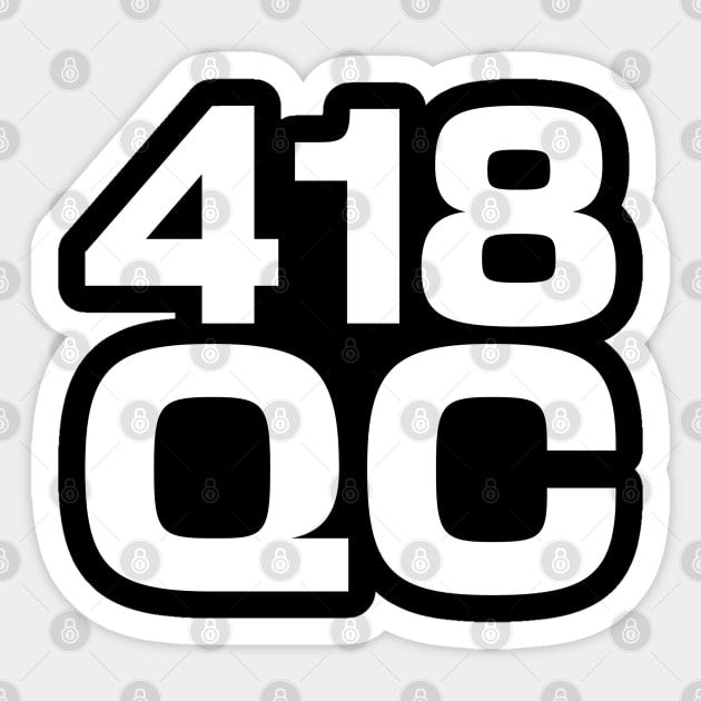 Quebec City 418 Sticker by Ryan-Cox